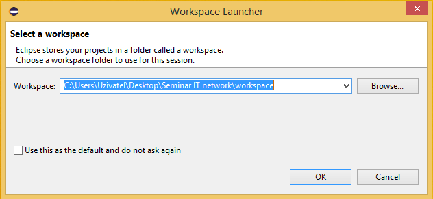 Vyberieme umiestnenie, kde chceme mať workspace a potvrdíme ok - Programujeme Android hru