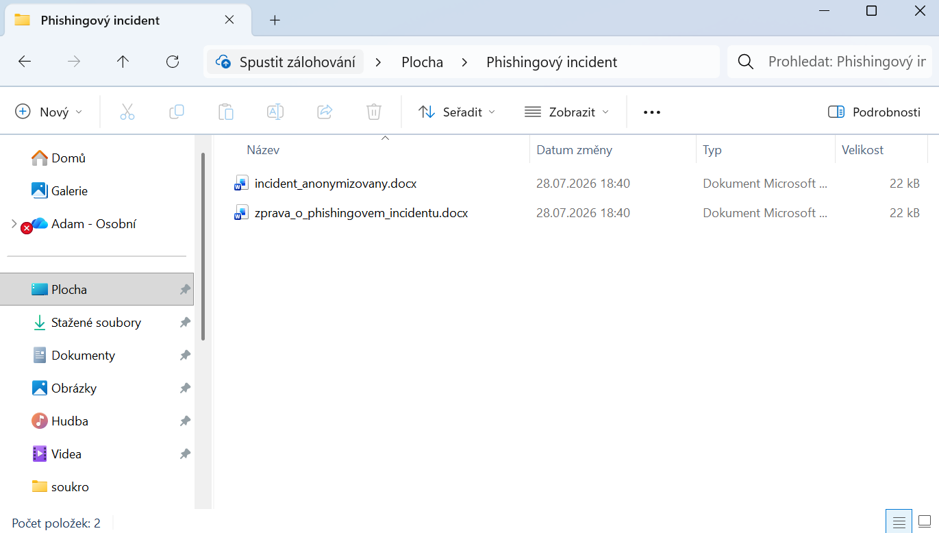 Pôvodná správa o phishingovom incidente a jej pracovná kópia - Základy Microsoft Word - Základy Microsoft Word