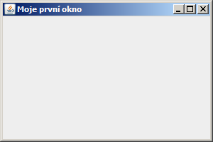 Moja prvá okno v Java Swing - Java Swing bez grafického návrhára