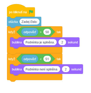 Program na princípe keď … tak … inak bez bloku inak - Scratch
