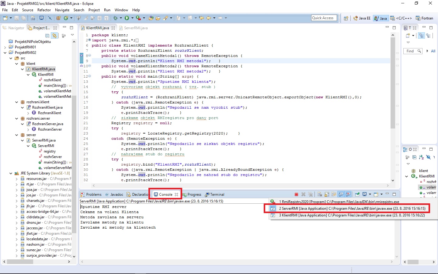 RMI výsledok - RMI - Remote Method Invocation