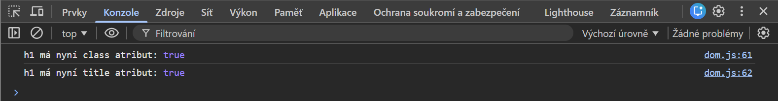 Výpis true v konzole - Základné konštrukcie jazyka JavaScript - Základné konštrukcie jazyka JavaScript