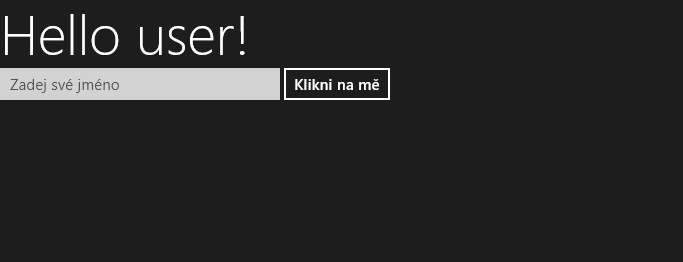 Hello User - Tvorba Windows 8 store aplikácií v JavaScripte