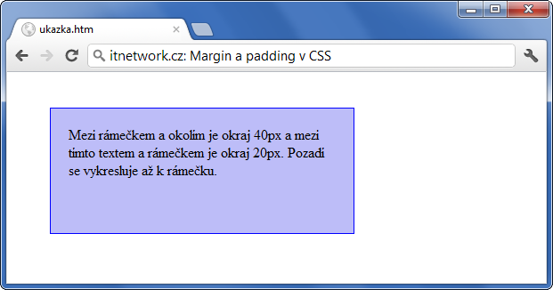 Ukázka ostylování okrajů okolo elementu v CSS - Okraje (margin a padding) - CSS vlastnosti