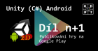 Unity (C #) Android: Publikovanie na Google Play
